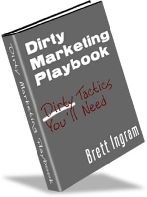 Product picture Dirty Marketing Playbook - How to Make Money from your Websi